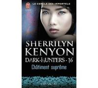 Châtiment suprême Sherrilyn Kenyon (Auteur), Dany Osborne (Traduction)