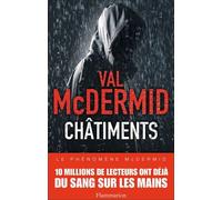 Châtiments Val McDermid (Auteur), Arnaud Baignot (Traduction), Perrine Chambon (Traduction)
