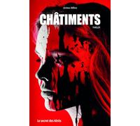 Châtiments: Le secret des Kérès