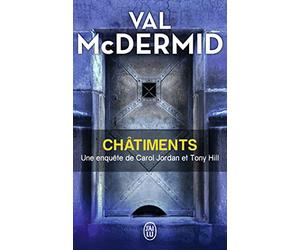 Châtiments: Une enquête de Carol Jordan et Tony Hill