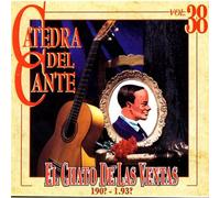 Chato de Las Ventas, El - Catedra Del Cante Vol. 38 [Import]