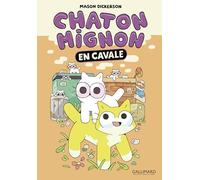 Chaton Mignon: En cavale