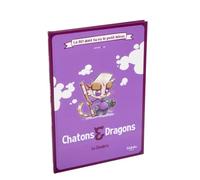 CHATONS ET DRAGONS LE CHOUKRA