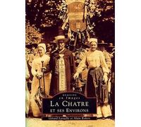 Châtre et ses environs (La)