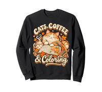 Chats, Café et Coloriage : Ambiance Automnale Amusante Sweatshirt