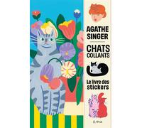Chats collants : le livre des stickers - Agathe Singer - Epa Eds - relié - Livre-jeu