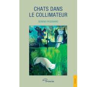 Chats dans le collimateur