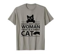 Chats - Derrière Chaque Grande Femme, il y a Un Grand Chat T-Shirt