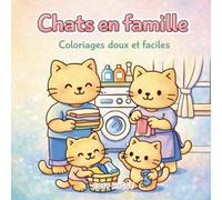 Chats en famille: Coloriages doux et faciles