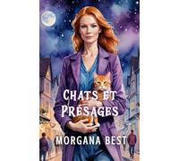 Chats et Présages: Une série cosy mystery et paranormale