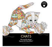 Chats - Happy coloriage Collectif (Auteur)