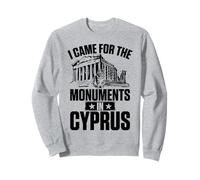 Chats I Came for The Monuments in Chypre for Men Women. Sweatshirt