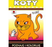Chats. J'apprends et je colorie - Effort collectif (Buch auf Polnisch)