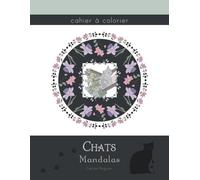 Chats Mandalas - Cahier à colorier