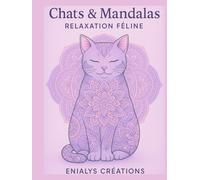 Chats & Mandalas: Relaxation féline