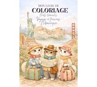 Chats & Nomade : A travers l'Amérique: Coloriages Relaxants et anti stress