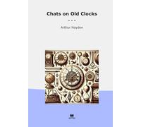 Chats on Old Clocks