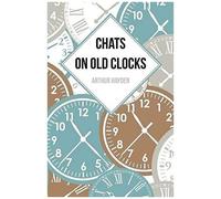 Chats On Old Clocks