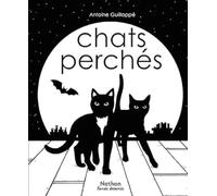 Chats perchés - MINI BULLES - BD sans texte - dès 3 ans