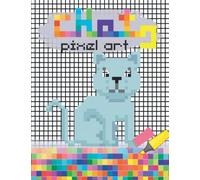 Chats Pixel Art: Cahier de Dessin Format 8.5 * 11 - 120 Pages de Grilles Petit Pixels - Cahier Idéal pour Dessiner avec des Pixels pour Enfant, Garcon et Adulte.