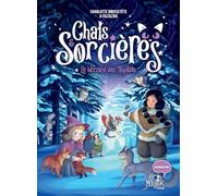 Chats & sorcières – Tome 4 : Le blizzard des Tupilaks – Cartonné – Fleurus