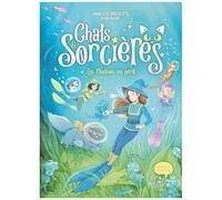 Charlotte Grossetête – Chats & sorcières : Les ondines en péril – Tome 5 – Cartonné