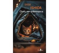 Chats sur ordonnance Édition en gros caractères - Syou Ishida - Gabelire - broché - Roman