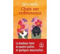 Chats sur ordonnance Syou Ishida (Auteur)
