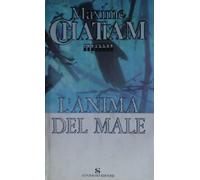 Chattam Maxime - Anima Del Male (L')