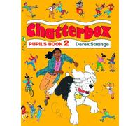 Chatterbox: Level 2: Pupil's Book