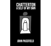 Chatterton: A Self of My Own