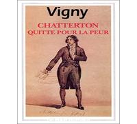 Chatterton. Quitte pour la peur