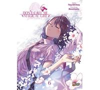 CHATTO CHATTO don't call me magical girl, i'm OOXX Tome 6