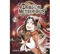 CHATTO CHATTO Dragon metropolis tome 2
