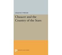 Chaucer And The Country Of The Stars