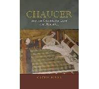 Chaucer And The Cultures Of Love And Marriage