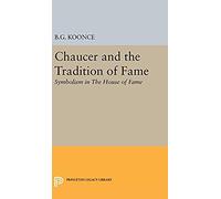 Chaucer And The Tradition Of Fame