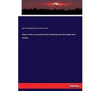Chaucer; Studien Zur Geschichte Seiner Entwicklung Und Zur Chronologie Seiner Schriften