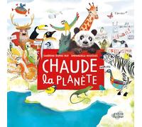 Chaude la planète !