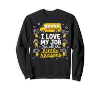 Chauffeur de Bus drôle, J'aime Mon Travail, Petites Raisons pour Retourner à l'école Sweatshirt