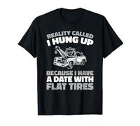 Chauffeur De Dépanneuse Remorqueur Conducteur De Dépanneuse T-Shirt
