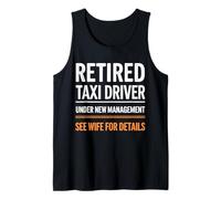 Chauffeur de taxi retraité sous nouvelle direction Voir les détails de sa femme Débardeur