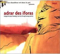 Chauffeur est dans le pré, Le - Voyage en pays Touareg - Digipack