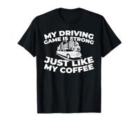 Chauffeur Transport Conduite - Automobile Chauffeur T-Shirt