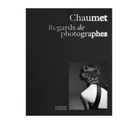 Chaumet couverture 2 Regards de photographes - Carol Woolton - Citadelles & Mazenod - relié - Beau livre