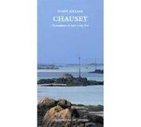 Chausey Hervé Hillard (Auteur), Louis Brigand (Auteur), Jean-Loup Eve (Illustration)