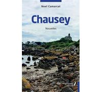 Chausey Nouvelles - Noël Camarcat - Les Impliqués - broché - Nouvelles