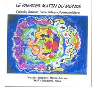 CHAUSON FAURE DEBUSSY POULE - Le Premier Matin Du Monde