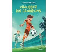 Chausser les crampons