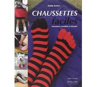 Chaussettes faciles: Nouveaux modèles à tricoter
